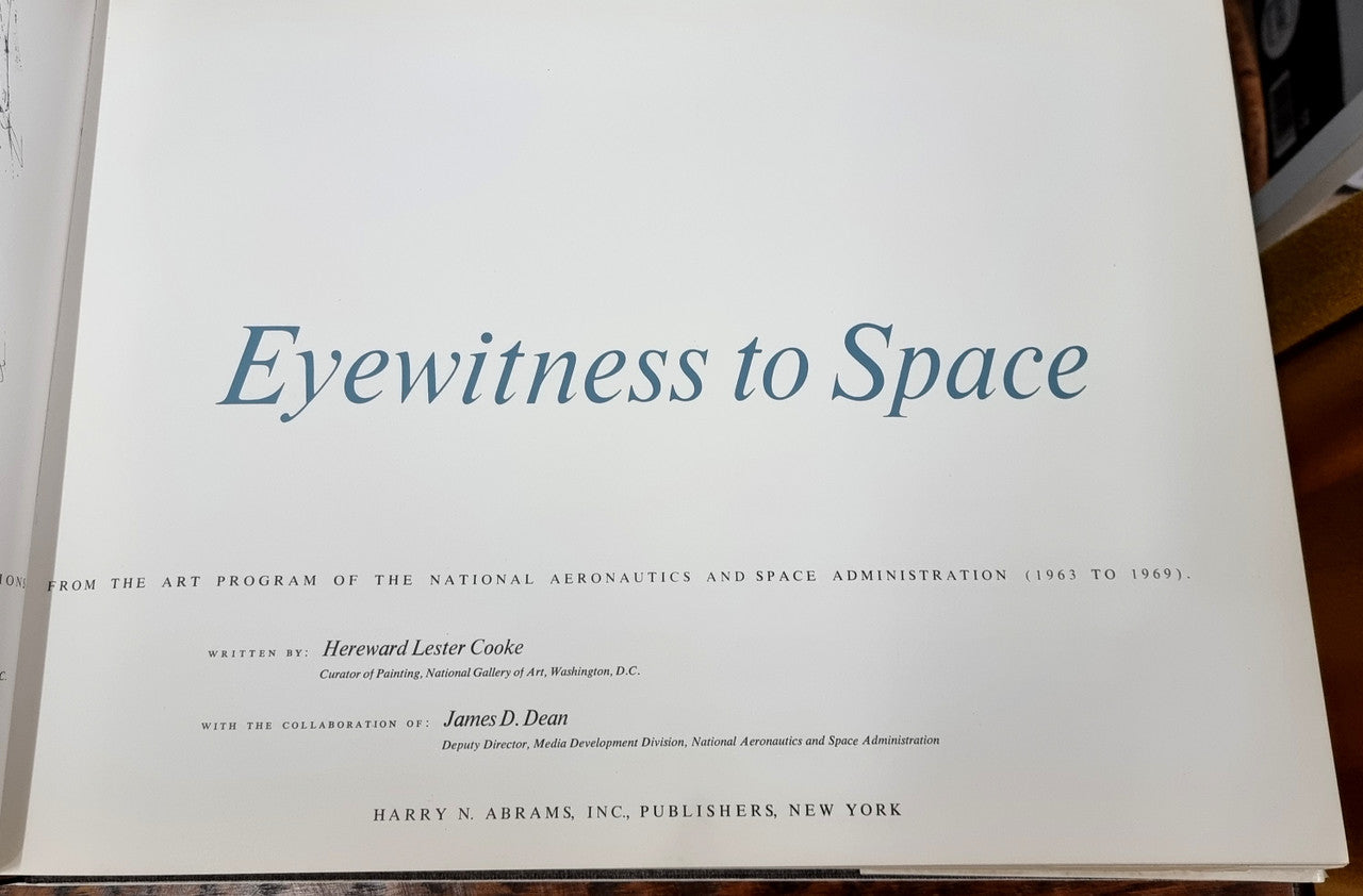 First Edition - Eyewitness to Space - 258 Paintings, Drawings and Prints by 47 of America’s Great Artists