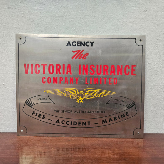 Interesting Vintage Metal "The Victoria Insurance Comapny" Sign.