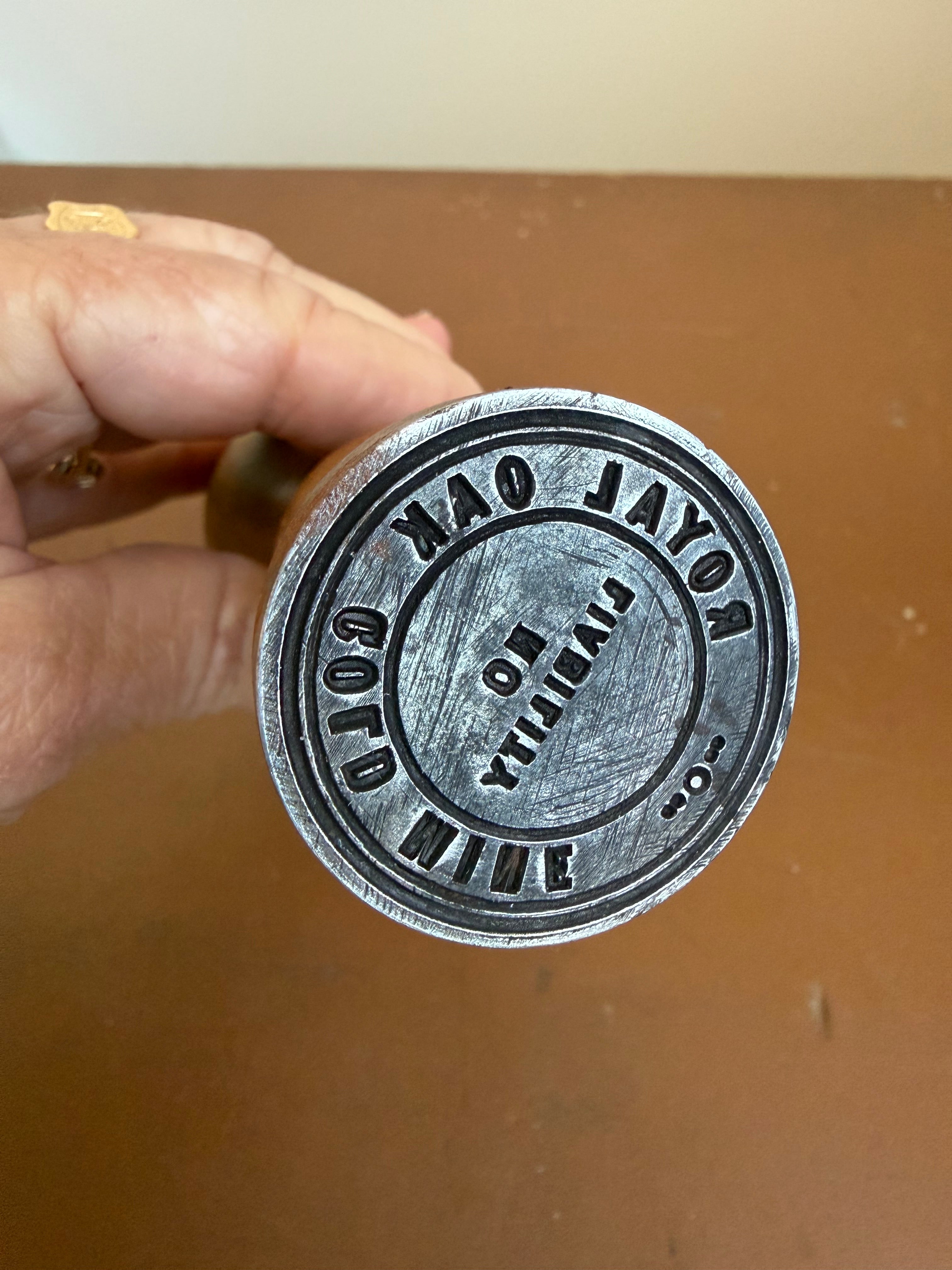 Rare Royal Oak Gold Mine Wax Seal Stamp