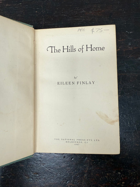 'The Hills of Home' by Eileen Finlay 1947