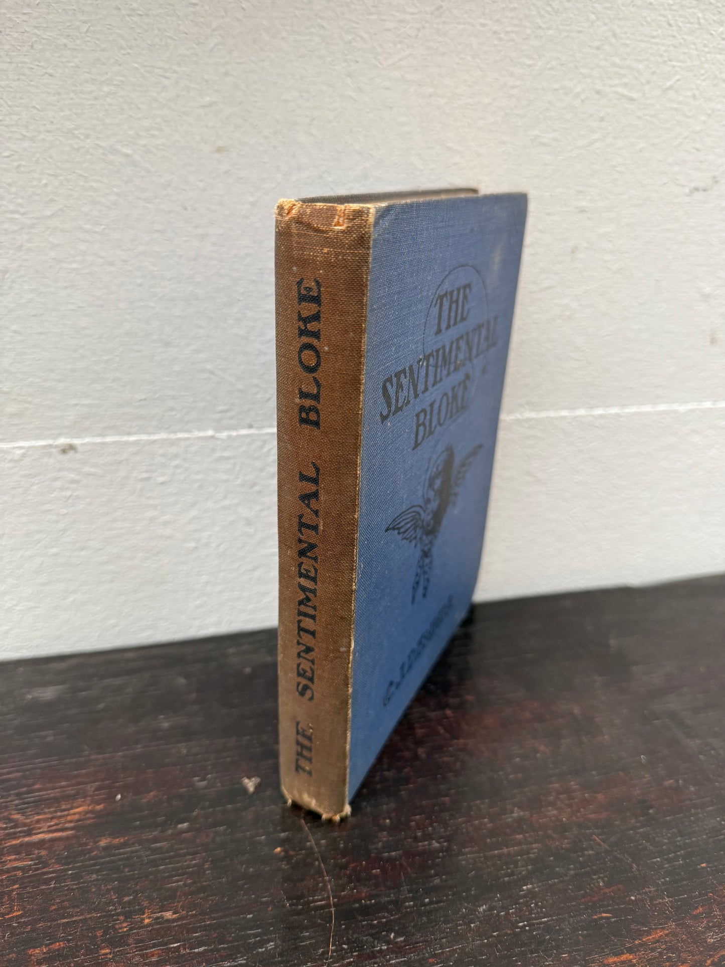 'The Sentimental Bloke' by C.J. Dennis Book 1st Edition