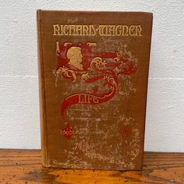 Antique book "Life Of Wagner Vol IV"