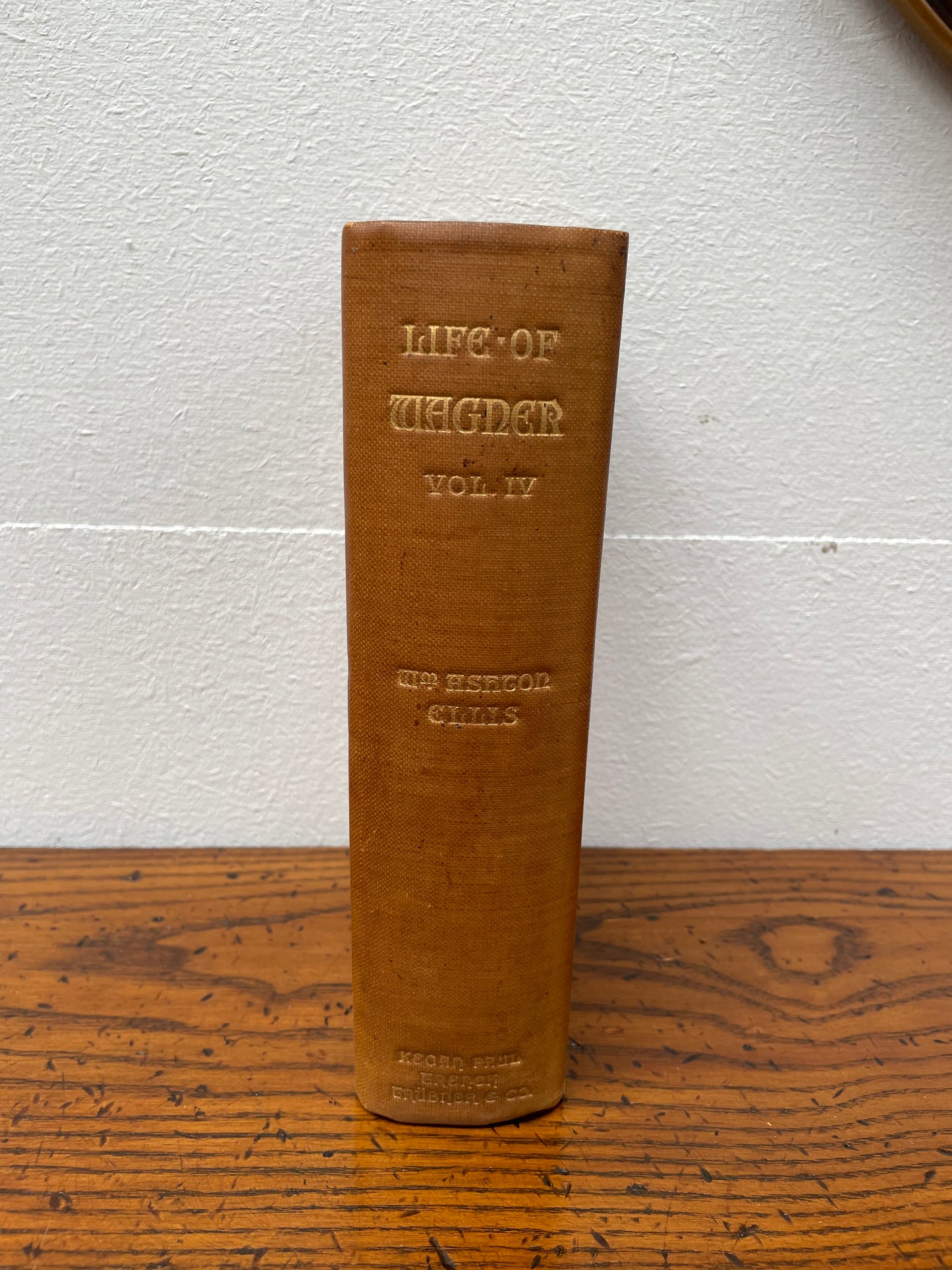 Antique book "Life Of Wagner Vol IV"