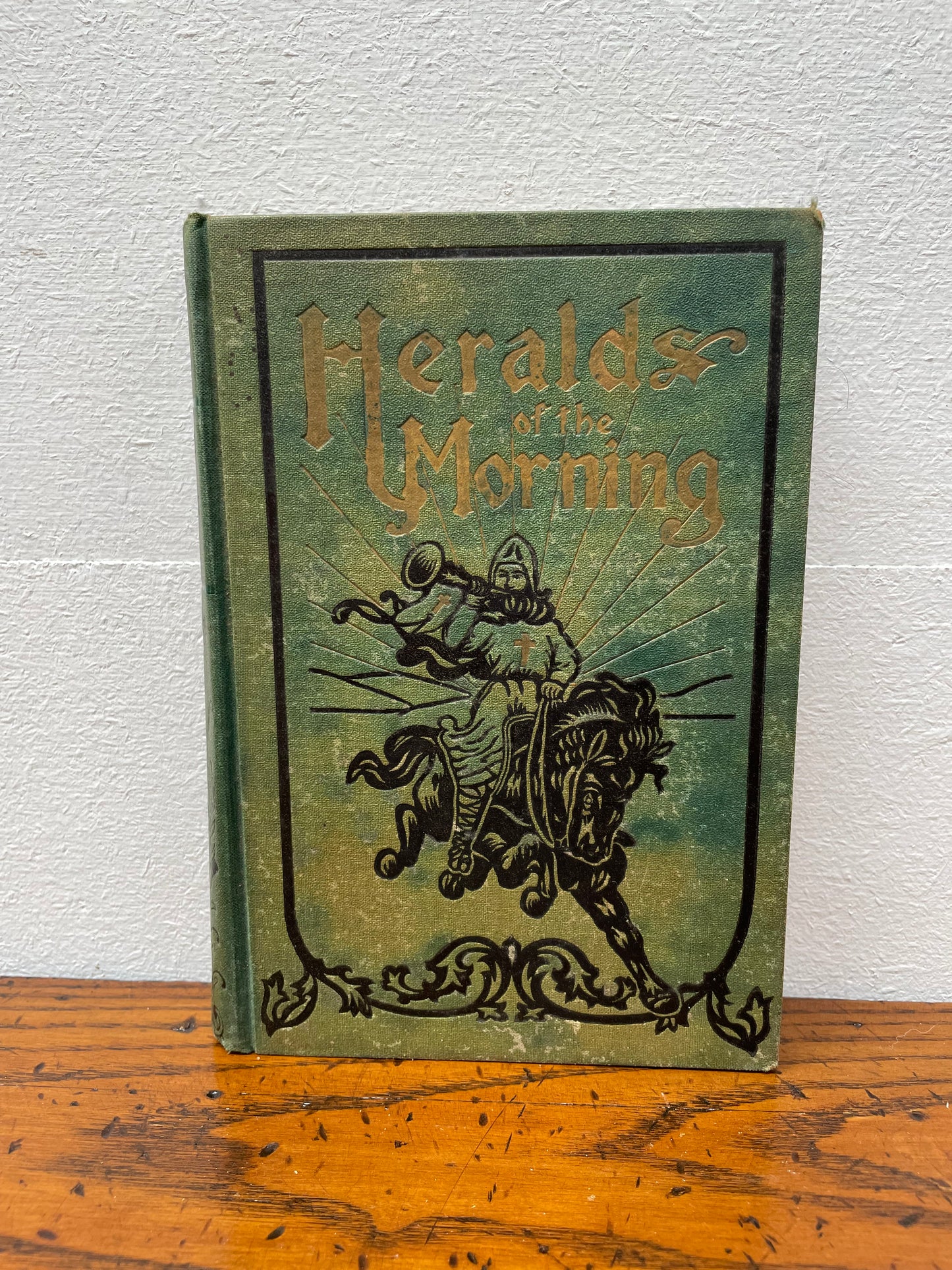 Antique Book "Heralds of The Morning"