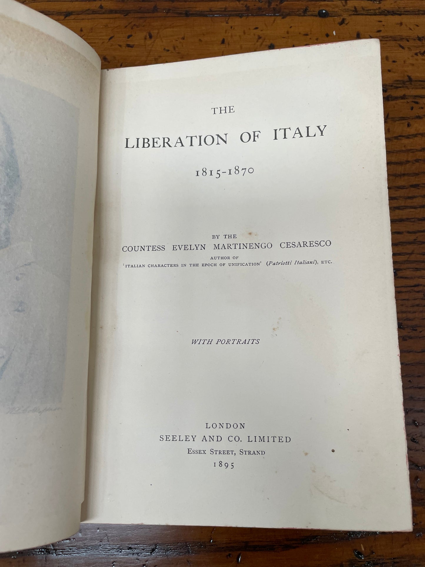 The Liberation of Italy 1815-1870 With Portraits