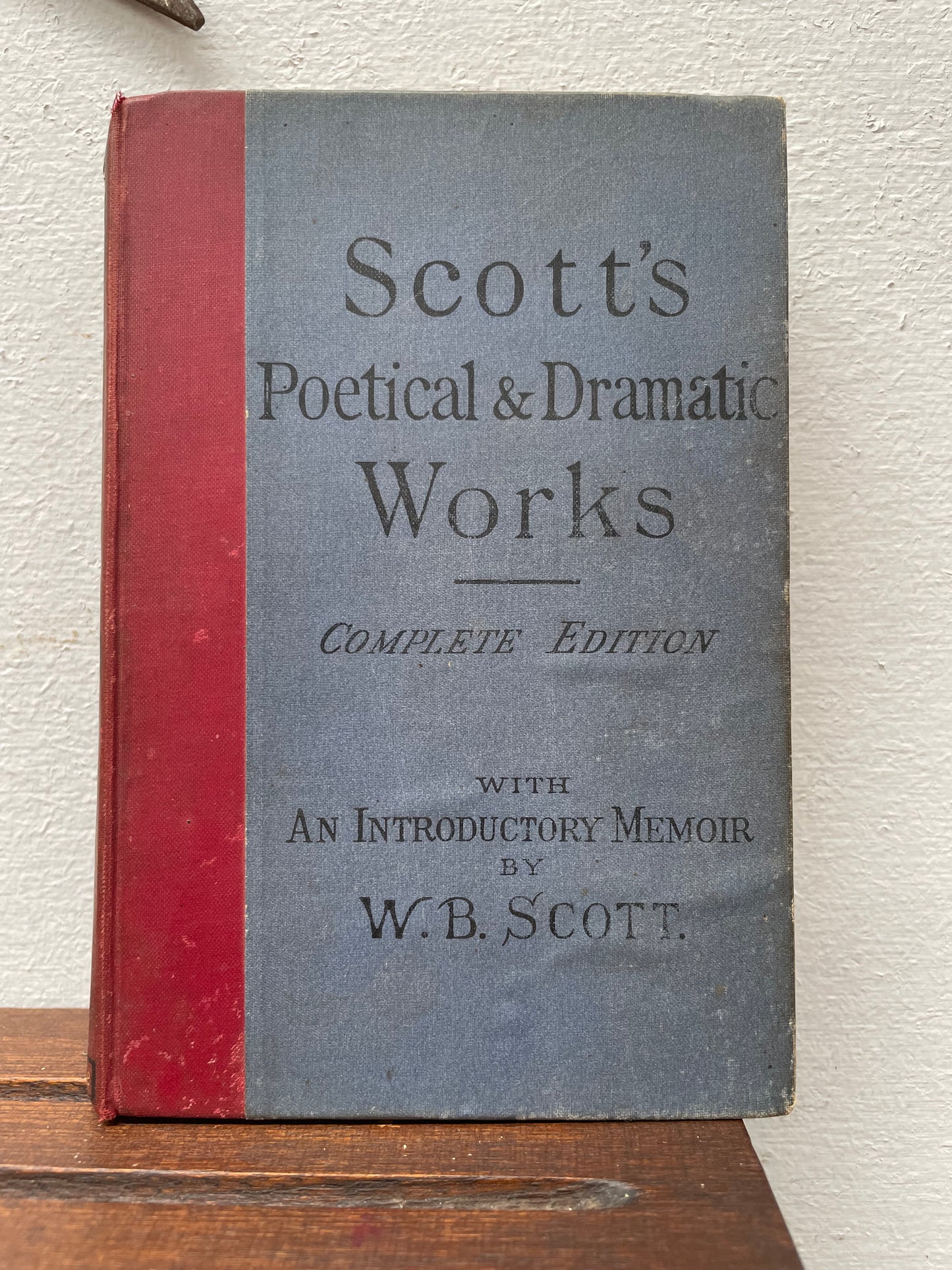 Scott's Poetical & Dramatic Works Of Sir Walter Scott