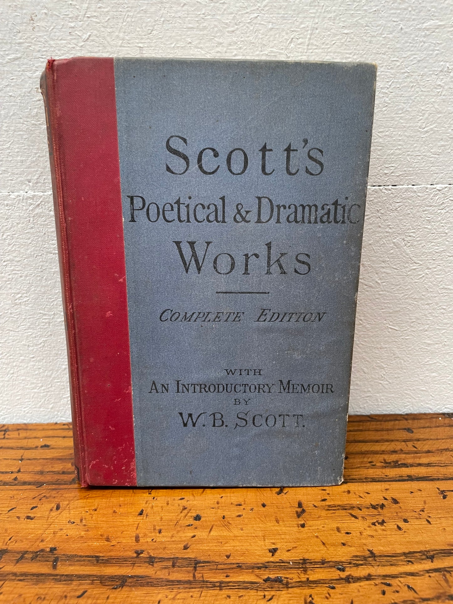 Scott's Poetical & Dramatic Works Of Sir Walter Scott