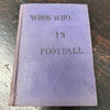 Whos Who in Football Supplement to "The Marvel" Newspaper 1921 | Antique & Vintage | Moonee Ponds Antiques | Australia Wide Delivery