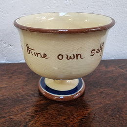 Torquay Ware Hand-Painted Bowl “To thine own self be true”