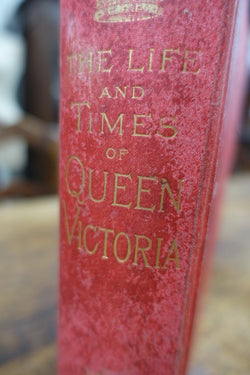 The Life And Times Of Queen Victoria Book | Antique & Vintage | Moonee Ponds Antiques | Australia Wide Delivery