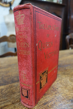 The Life And Times Of Queen Victoria Book | Antique & Vintage | Moonee Ponds Antiques | Australia Wide Delivery